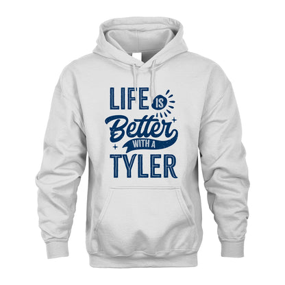 TYLER 13K1-116 Personalized Name Quote T-Shirt Life Is Better With Unisex Gift