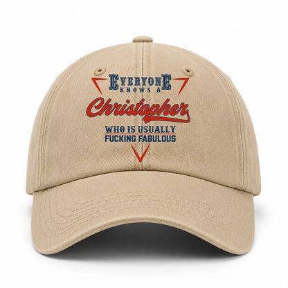 Everyone Knows A Your Name Who Is Usually Fucking Fabulous Washed Cap CHRISTOPHER 13K1 C53PF