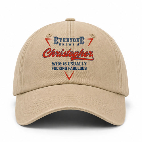 Everyone Knows A Your Name Who Is Usually Fucking Fabulous Washed Cap CHRISTOPHER 13K1 C53PF