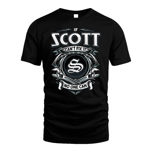SCOTT 13K1-510 Personalized  "Can’t Fix It No One Can"