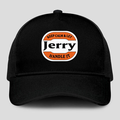 Keep Calm & Let Your Name Handle It Black Mesh Cap JERRY 13K1 C199PF