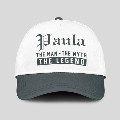 The Man The Myth The Legend Luxury Cap PAULA 13K1 C39PF