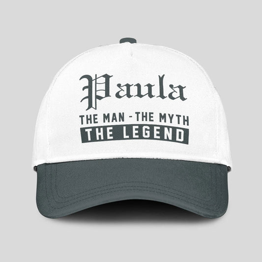 The Man The Myth The Legend Luxury Cap PAULA 13K1 C39PF