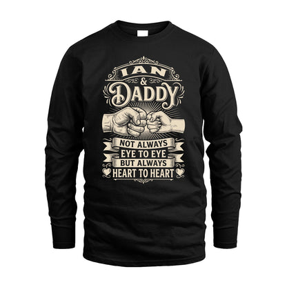 IAN 13K1-543 Daddy Not Always Eye to Eye But Always Heart to Heart