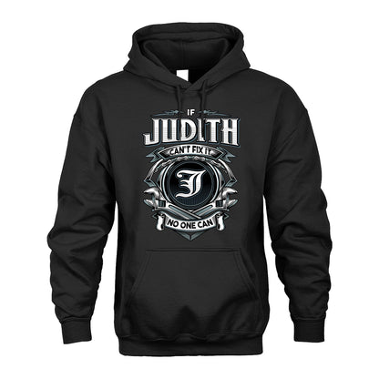 JUDITH 13K1-510 Personalized  "Can’t Fix It No One Can"