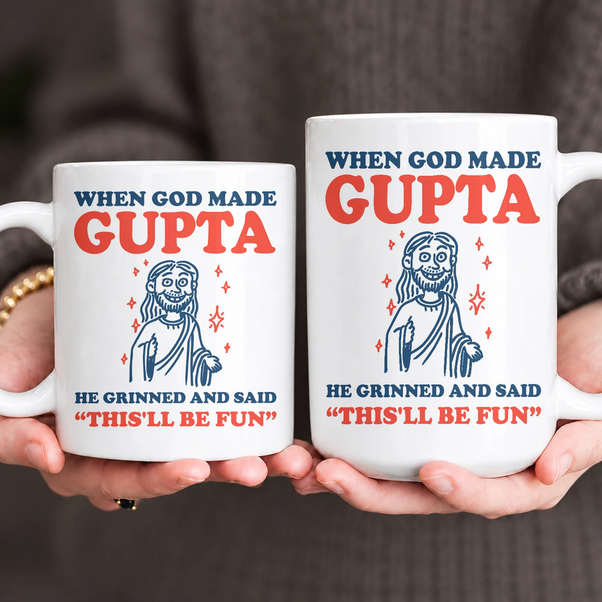 When God Made Your Name Funny Mug GUPTA 13K1 MG13