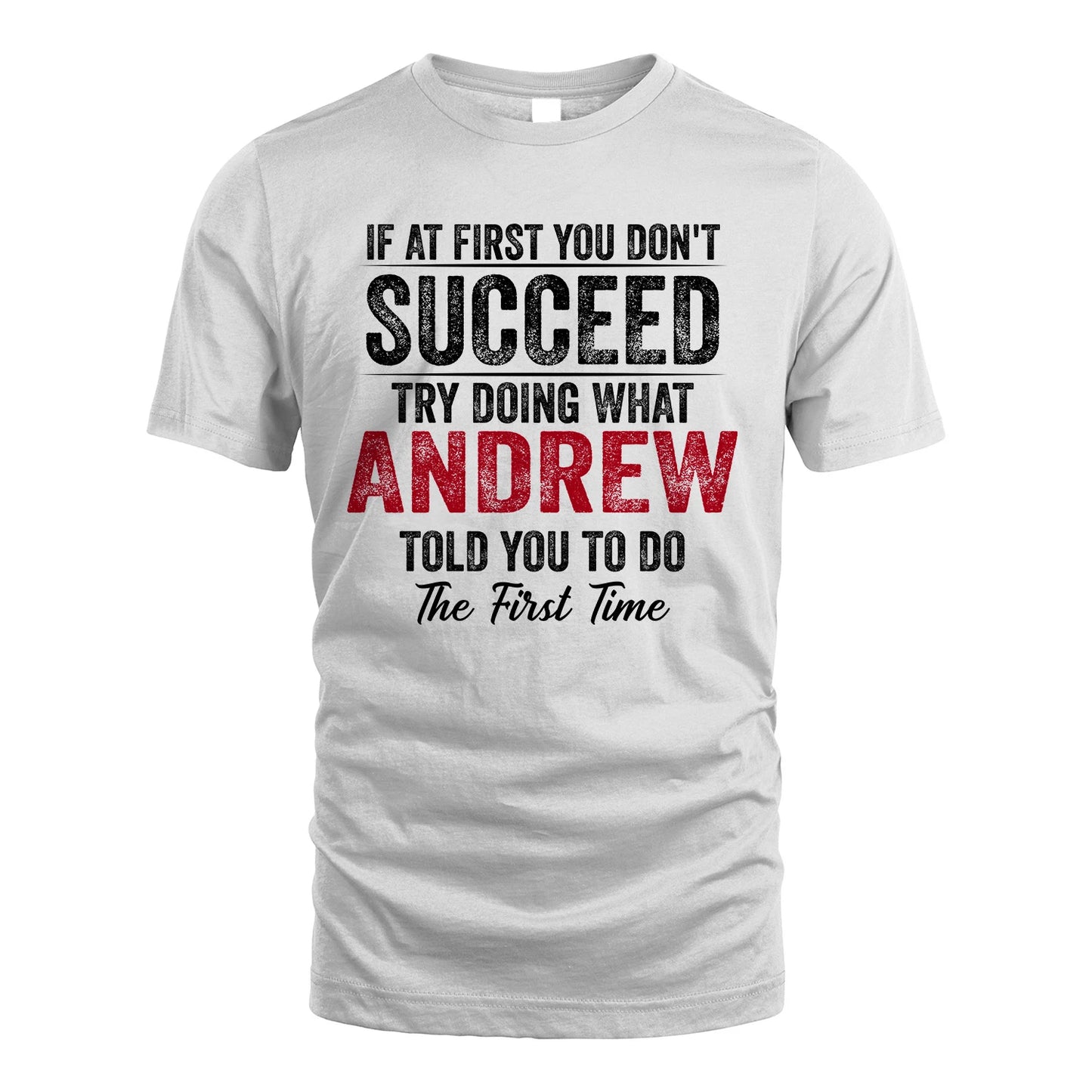 ANDREW 13K1-357 If At First You Don't Succeed...