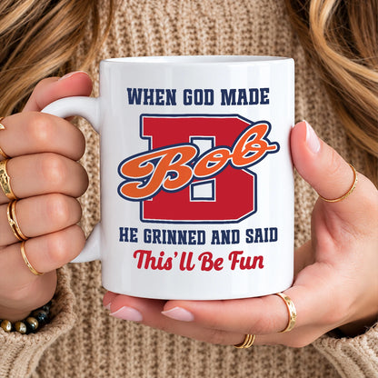 When God Made Your Name Personalized Baseball Mug BOB 13K1 MG07
