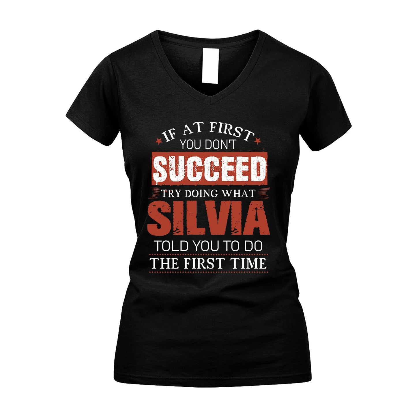 SILVIA 13K1-82–Personalized Funny Quote Apparel “If At First You Don’t Succeed”