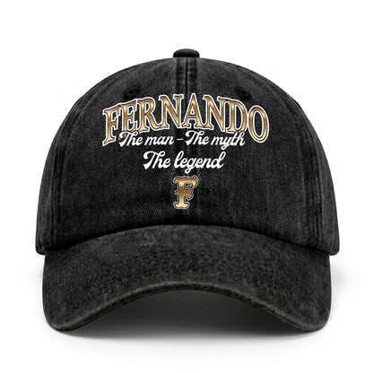 The Man - The Myth - The Legend FERNANDO 13K C21PF