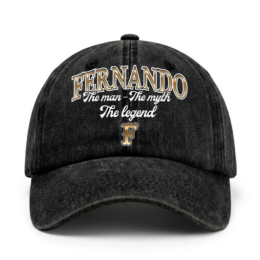 The Man - The Myth - The Legend FERNANDO 13K C21PF