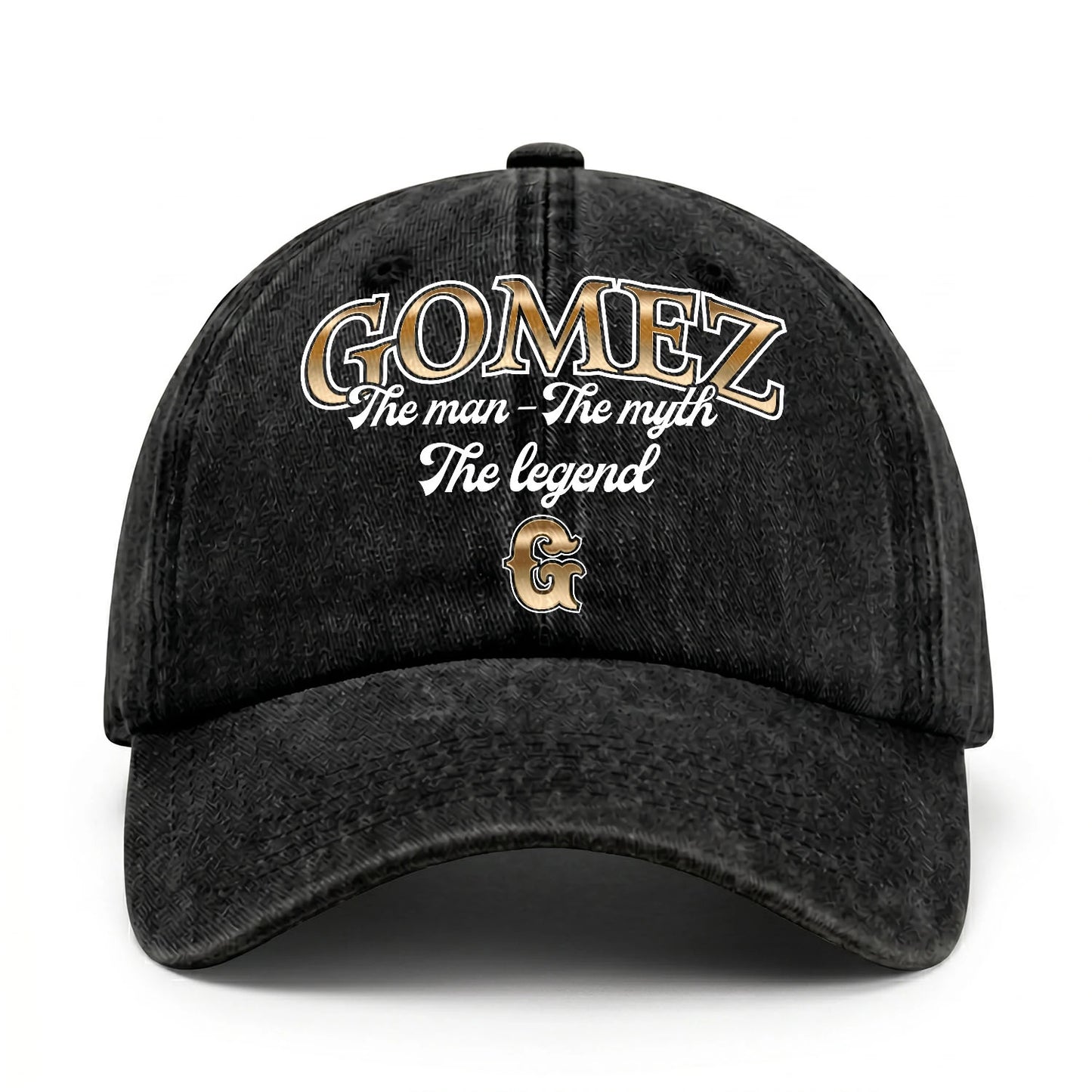 The Man - The Myth - The Legend GOMEZ 13K C21PF