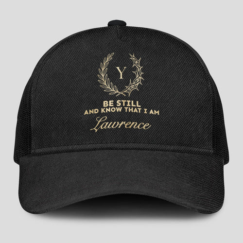 Be Still And Know That I Am Name Black Mesh Cap LAWRENCE 13K1 C202PF