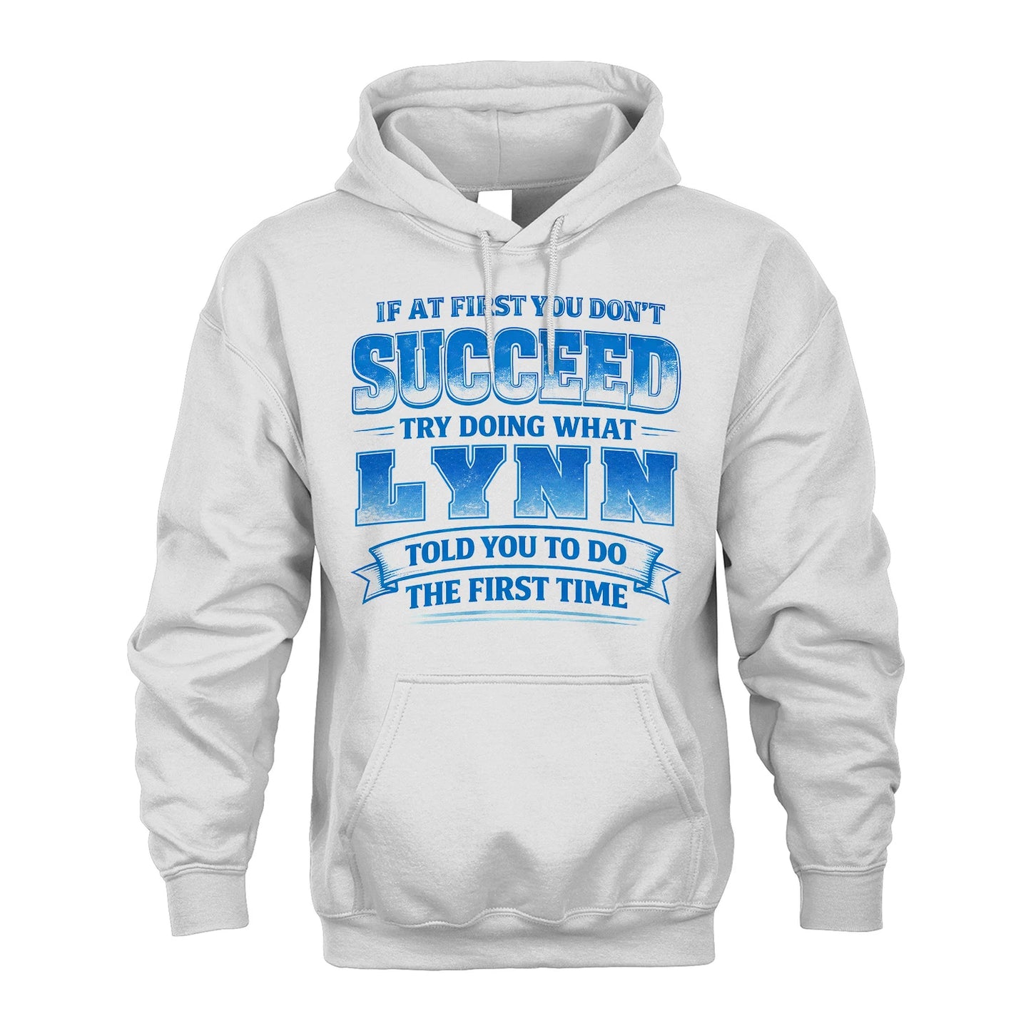 LYNN 13K1-502 If At First You Don't Succeed...