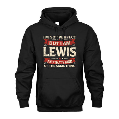 LEWIS 13K1-566 I'm Not Perfect But I Am...