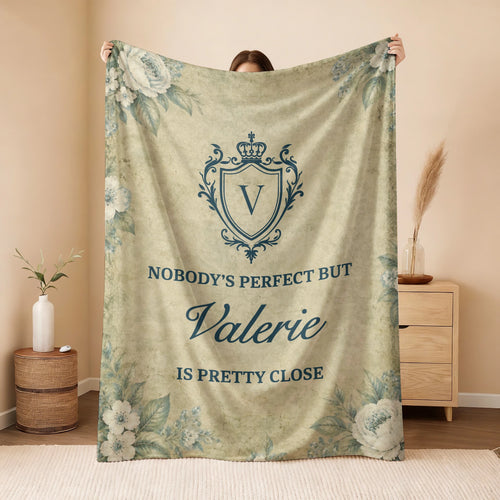 Nobody's Perfect But Your Name Is Pretty Close Green Floral Fleece Blanket VALERIE 13K1 BK39