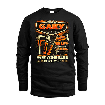 GARY 13K1-528 Only a Name Handle this level of chaos...