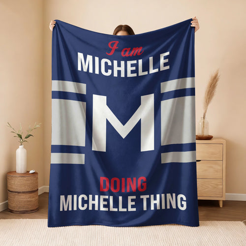 I'm Name Doing Name Things Navy Fleece Blanket MICHELLE 13K1 BK51