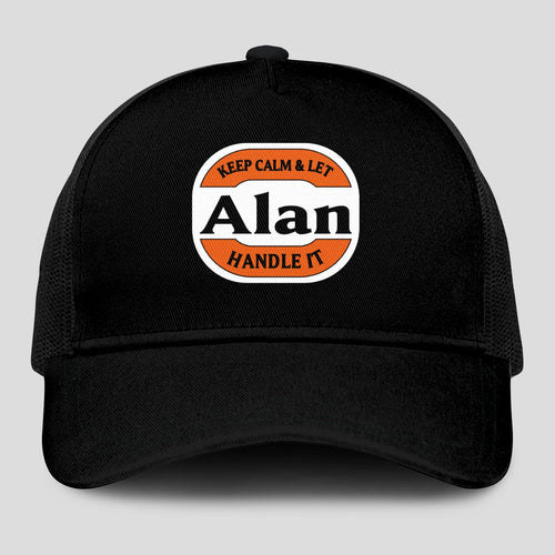 Keep Calm & Let Your Name Handle It Black Mesh Cap ALAN 13K1 C199PF