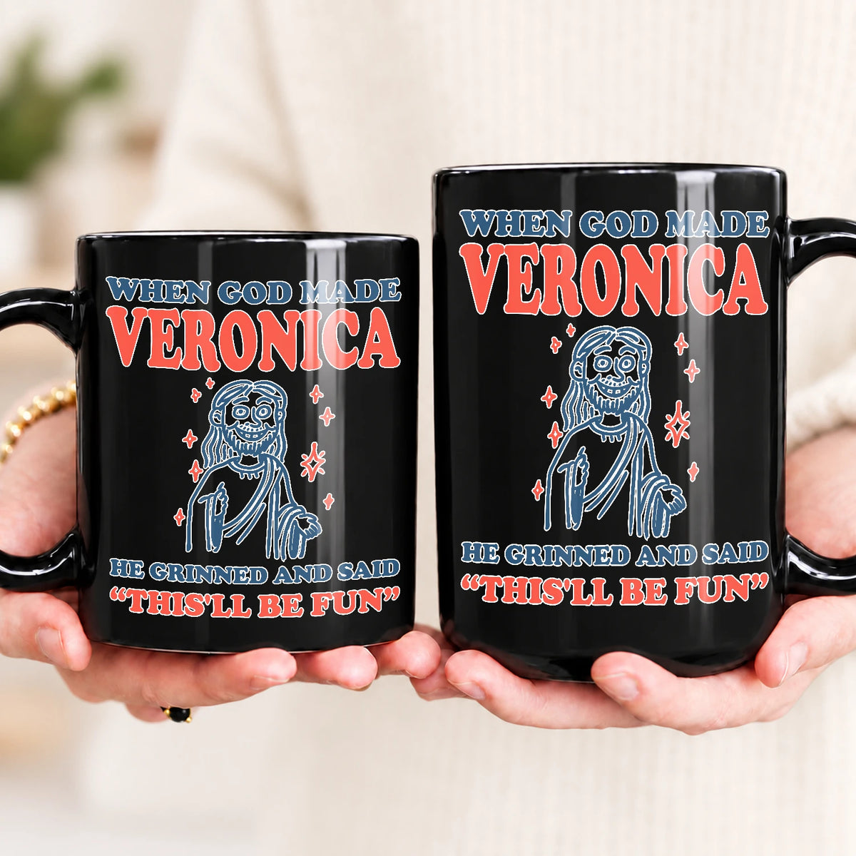 When God Made Your Name Funny Mug VERONICA 13K1 MG13