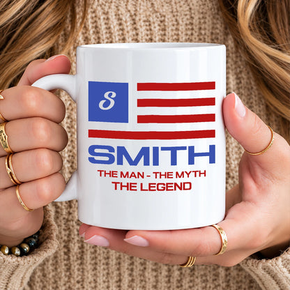 The Man The Myth The Legend American Flag Mug SMITH 13K1 MG18