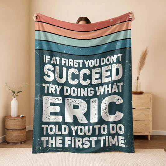If At First You Don’t Succeed Retro Green Fleece Blanket ERIC 13K1 BK29
