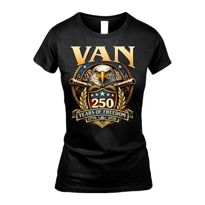 VAN 13K1-529 ...250 Years Of Freedom 1776-2026