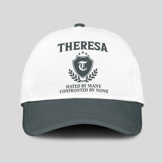 Hated By Many Confronted By None Royal Cap THERESA 13K1 C40PF