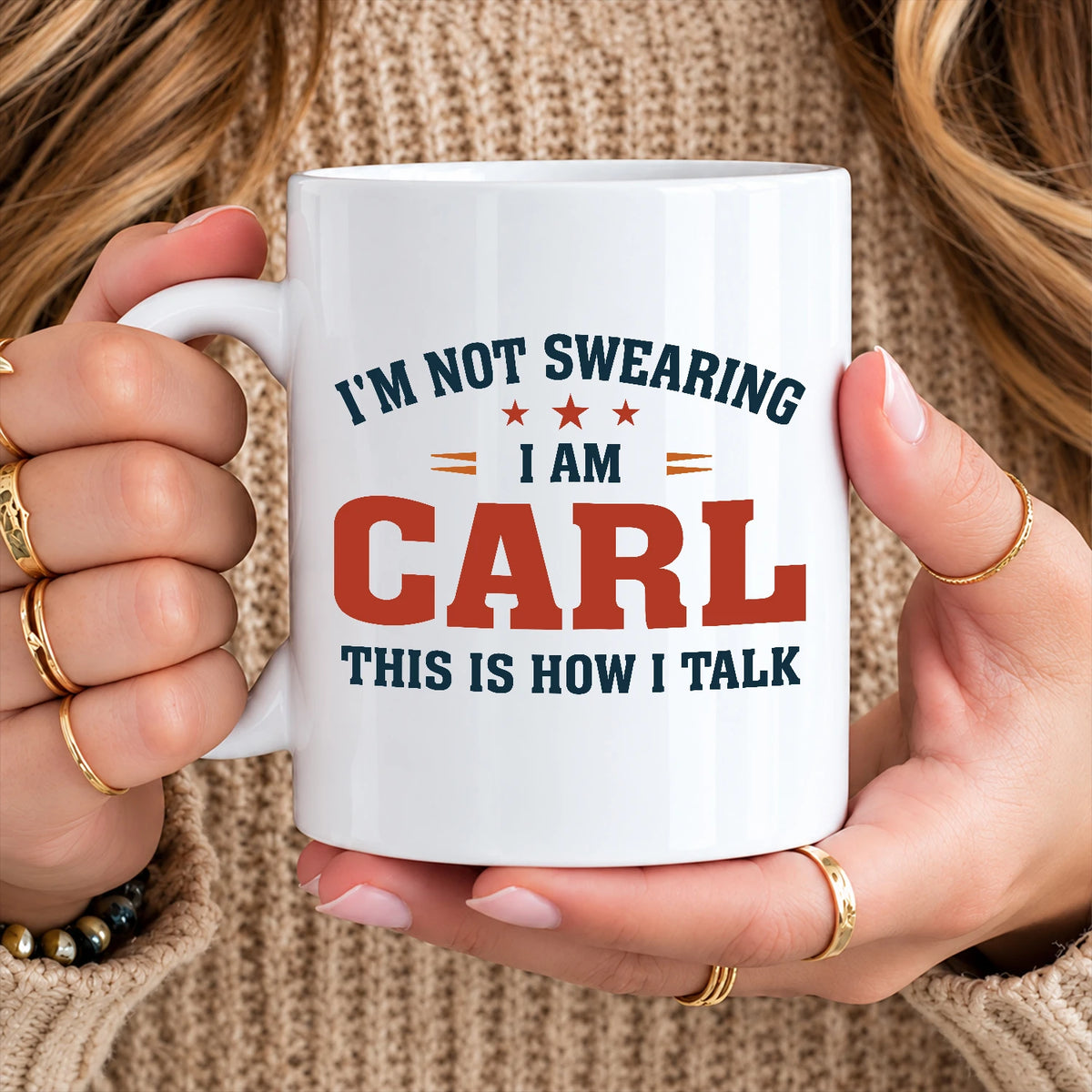 I'm Not Swearing I Am Name This Is How I Talk Funny Mug CARL 13K1 MG38