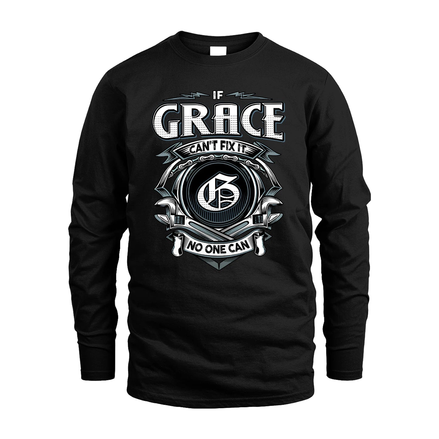 GRACE 13K1-510 Personalized  "Can’t Fix It No One Can"