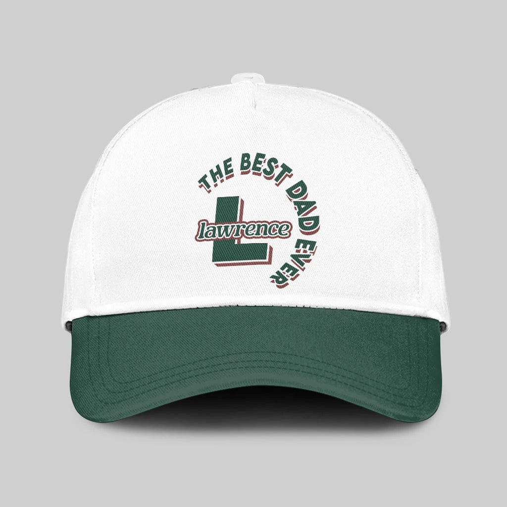 The Best Dad Ever Custom Name Cap LAWRENCE 13K1 C35PF
