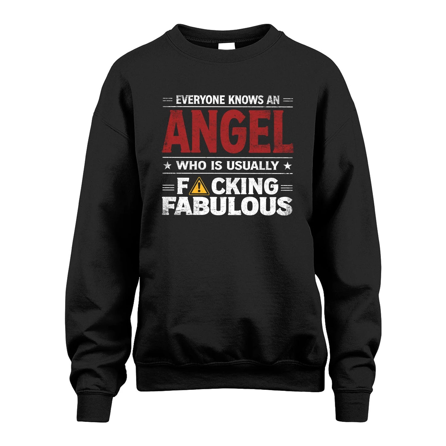 ANGEL 13K1-565 Everyone Know A/An Name Who Is Usually...