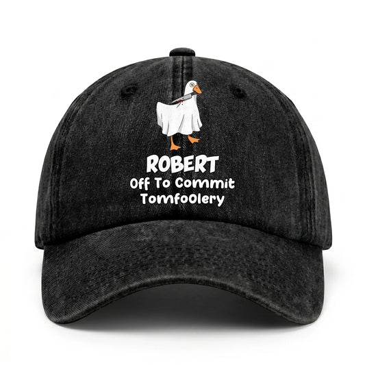 Off To Commit Tomfoolery Funny Goose Washed Cap ROBERT 13K1 C131PF