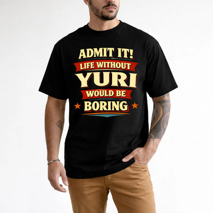 YURI 13K5-503 Admit It Life Without...