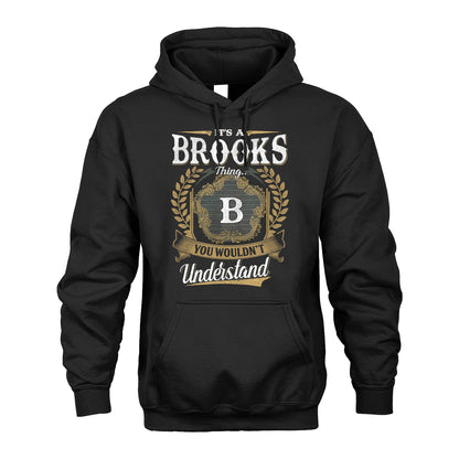 BROOKS 13K1-1–Personalized Name Quote Apparel “It’s an NAME Thing You Wouldn’t Understand”