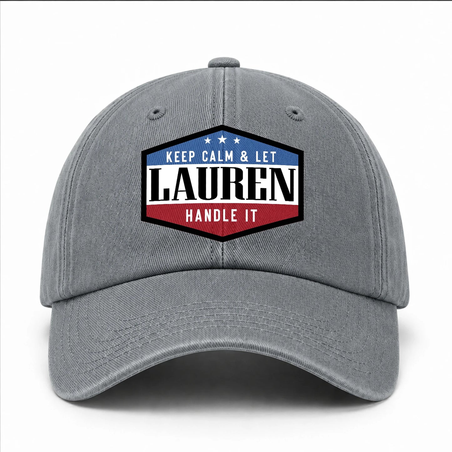 Keep Calm & Let Your Name Handle It Washed Cap LAUREN 13K1 C87PF