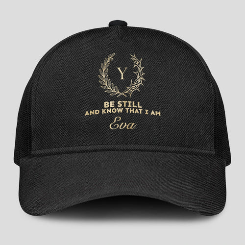 Be Still And Know That I Am Name Black Mesh Cap EVA 13K1 C202PF