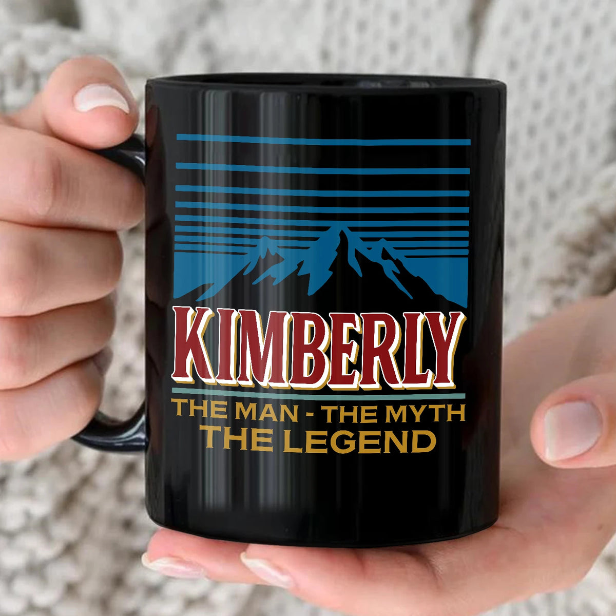 The Man The Myth The Legend Mountain Mug KIMBERLY 13K1 MG04
