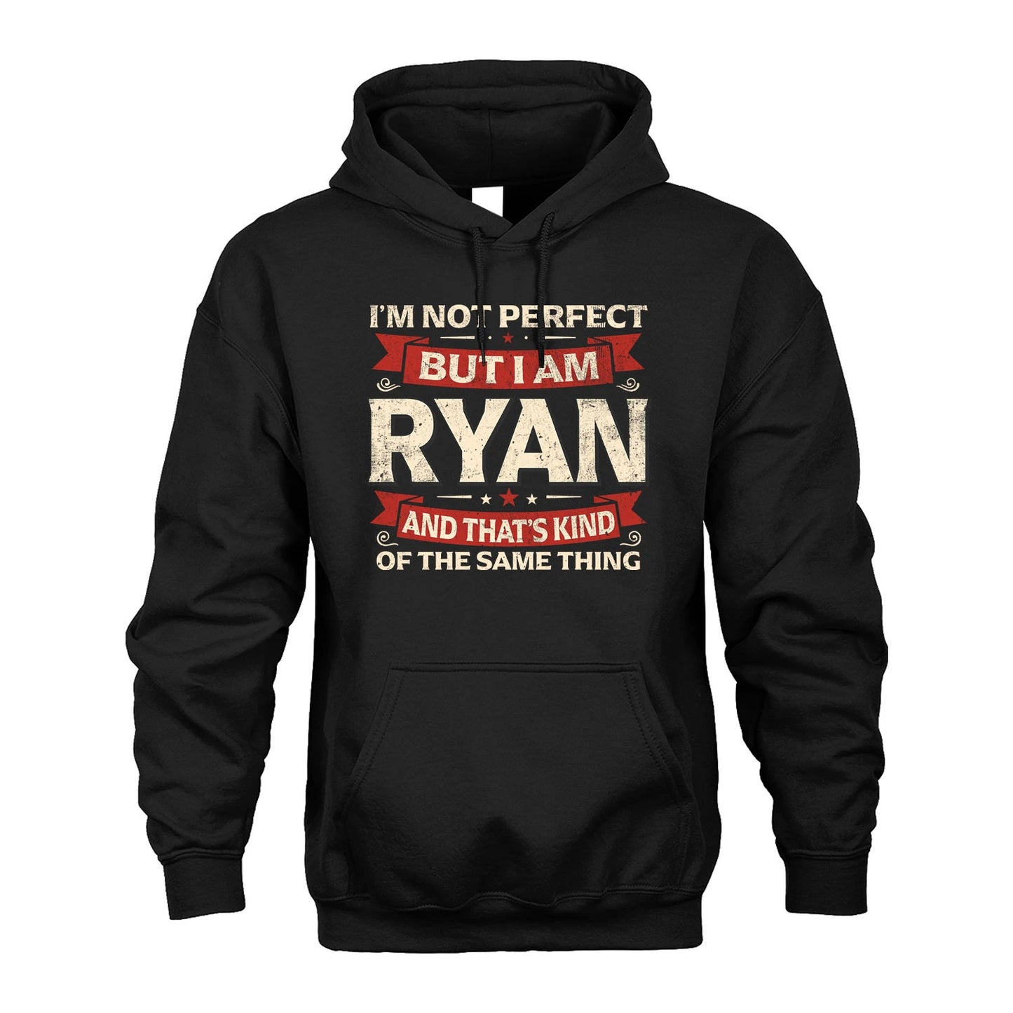 RYAN 13K1-566 I'm Not Perfect But I Am...