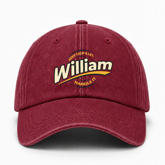 Keep Calm & Let Your Name Handle It Burgundy Washed Cap WILLIAM 13K1 C105PF