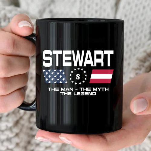 The Man The Myth The Legend Us Flag Mug STEWART 13K1 MG23