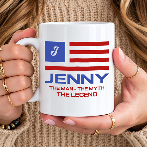 The Man The Myth The Legend American Flag Mug JENNY 13K1 MG18