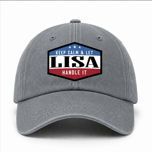 Keep Calm & Let Your Name Handle It Washed Cap LISA 13K1 C87PF