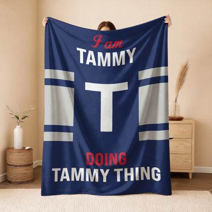 I'm Name Doing Name Things Navy Fleece Blanket TAMMY 13K1 BK51