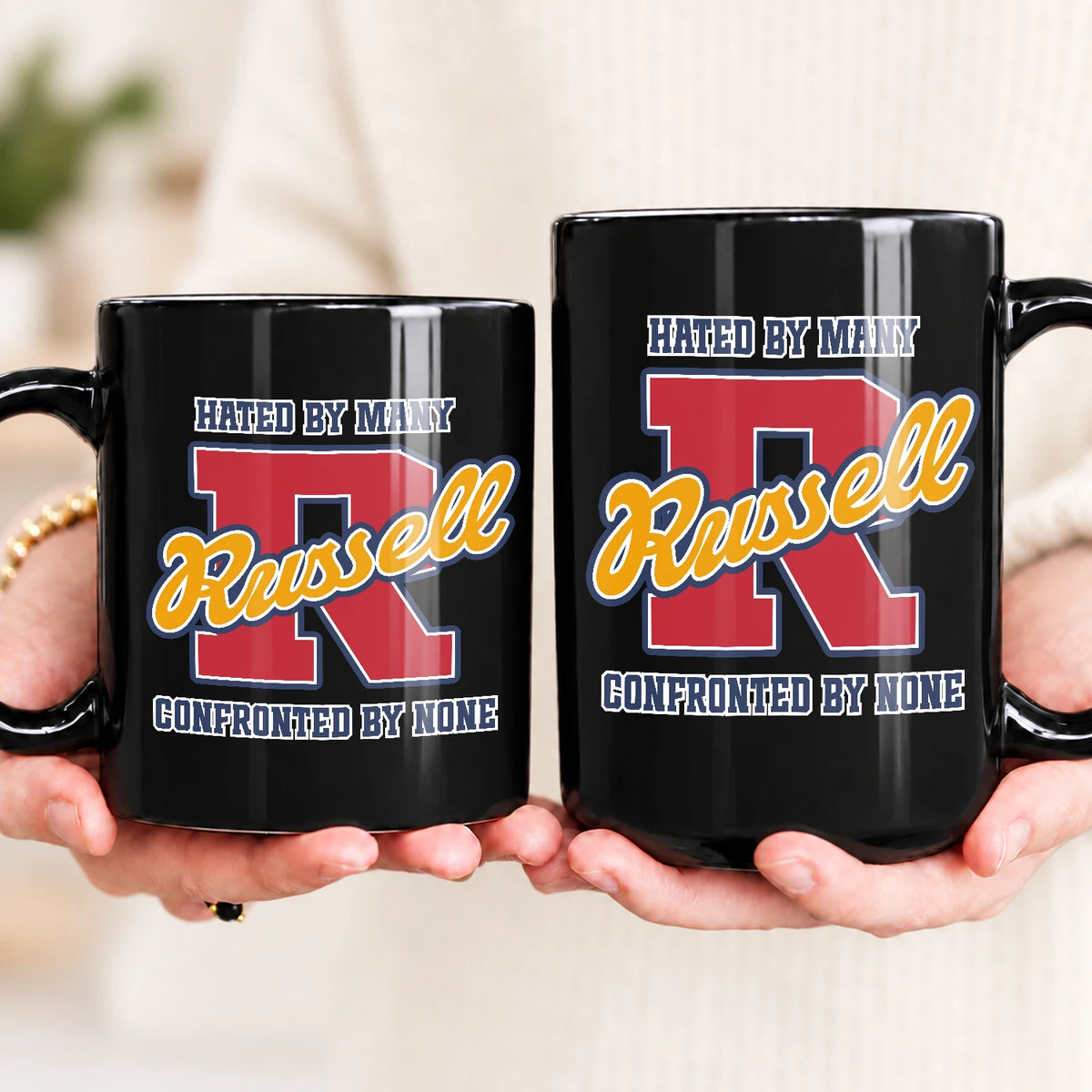 Hated By Many Confronted By None Cool Mug RUSSELL 13K1 MG16