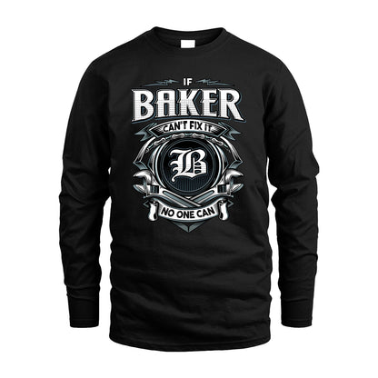 BAKER 13K1-510 Personalized  "Can’t Fix It No One Can"