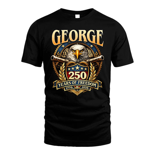 GEORGE 13K1-529 ...250 Years Of Freedom 1776-2026