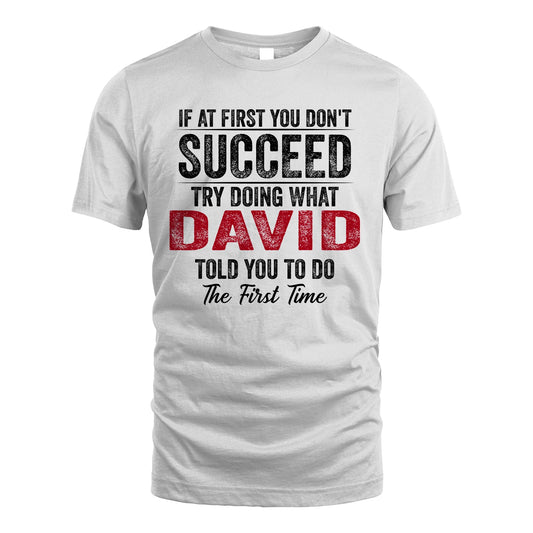 DAVID 13K1-357 If At First You Don't Succeed...