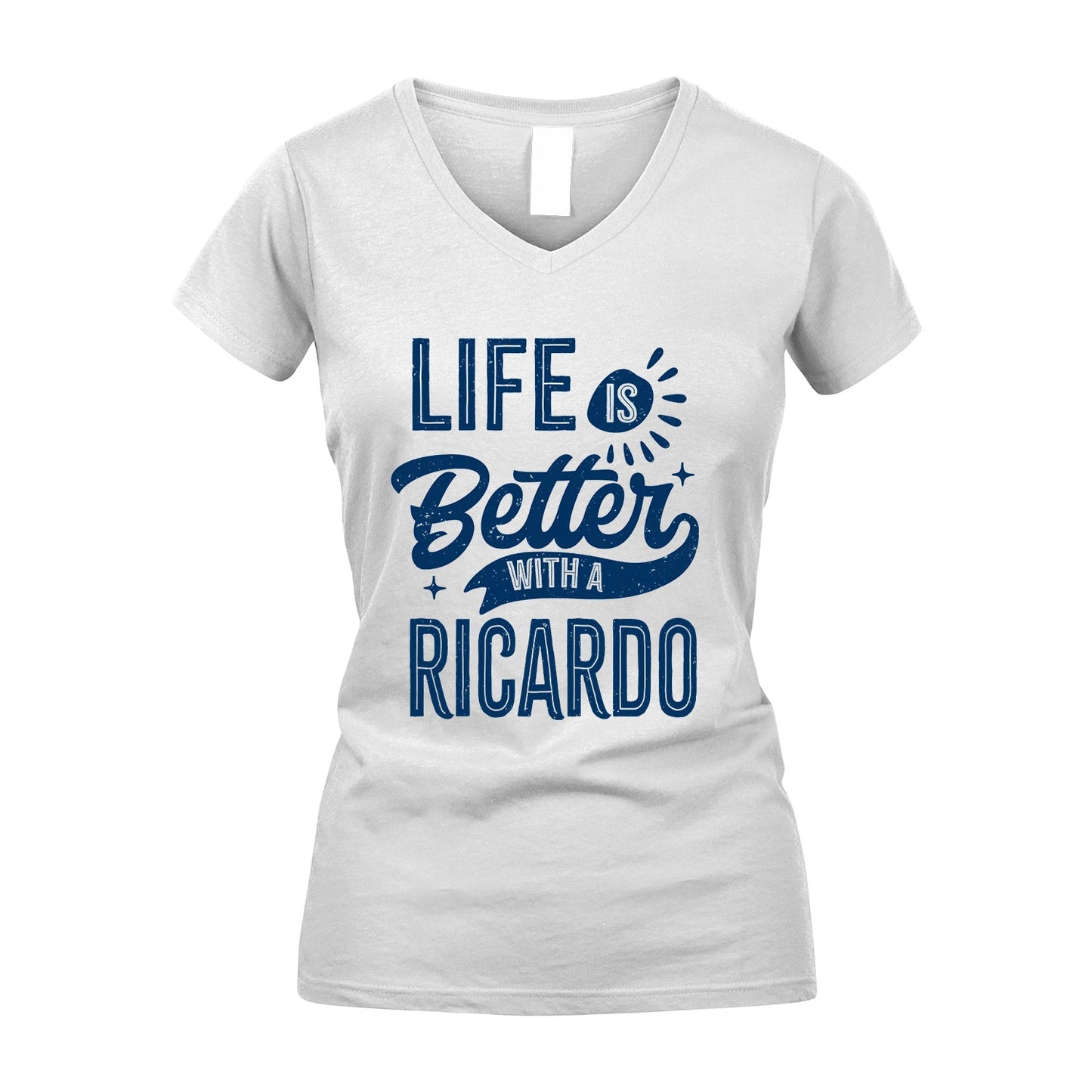 RICARDO 13K1-116 Personalized Name Quote T-Shirt Life Is Better With Unisex Gift