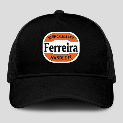 Keep Calm & Let Your Name Handle It Black Mesh Cap FERREIRA 13K1 C199PF